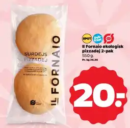 Netto Il Fornaio økologisk surdejs pizzadej (2-pak) tilbud