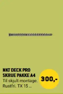 XL-BYG NKT Deck pro skrue pakke A4 tilbud