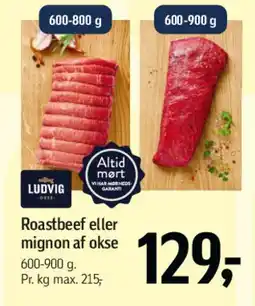 Føtex Roastbeef eller mignon af okse tilbud
