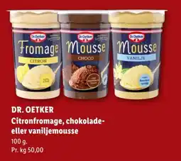Lidl Dr. Oetker Citronfromage, chokolade- eller vaniljemousse tilbud