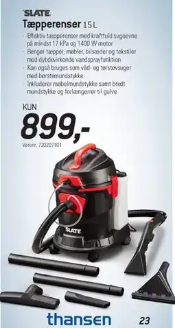 Thansen SLATE Tæpperenser 15 L tilbud