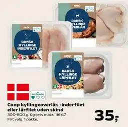 SuperBrugsen Coop kyllingeoverlår, -inderfilet eller lårfilet tilbud
