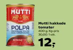 Kvickly Mutti hakkede tomater tilbud