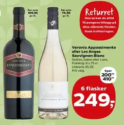 Kvickly Veronia Appassimento eller Les Anges Sauvignon Blanc tilbud