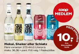 Kvickly Mokai, Shaker eller Schiøtz tilbud
