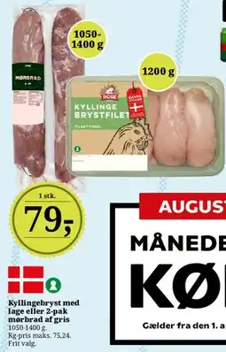 Dagli'Brugsen Kyllingebryst med lage eller 2-pak mørbrad af gris tilbud