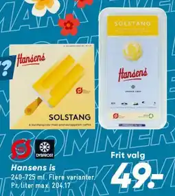 Bilka Hansens is (forskellige varianter) tilbud