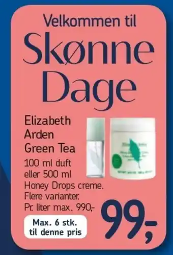 Føtex Elizabeth Arden Green Tea 100ml Duft Eller 500ml Honey Drops Creme.Flere Varianter Pr.Liter Max.990 Max 6Stk Til denne Pris tilbud