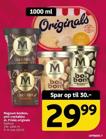 Magnum bonbon, pint crackables el. Frisko originals