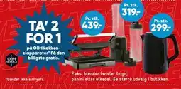 Bilka TA’ 2 FOR 1 på OBH køkkenelapparater tilbud