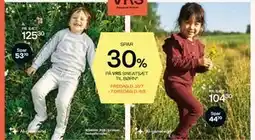 Bilka SPAR 30% PÅ VRS SWEATSÆT TIL BØRN tilbud