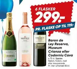 Bilka Baron de Ley Reserva, Museum Crianza eller Codorniu Cava tilbud