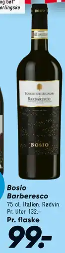 Bilka Bosio Barberesco tilbud