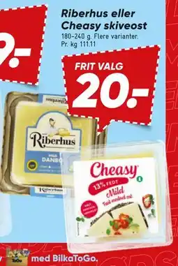 Bilka Riberhus eller Cheasy skiveost tilbud
