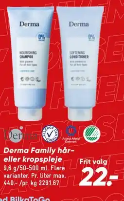 Bilka Derma Family hår- eller kropspleje tilbud