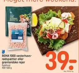 REMA 1000 REMA 1000 vesterhavsrødspætter eller grønlandske rejer tilbud