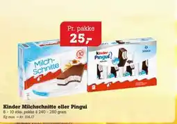 Poetzsch Padborg Kinder Milchschnitte eller Pingui tilbud