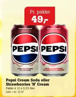 Poetzsch Padborg Pepsi Cream Soda eller Strawberries 'N' Cream tilbud