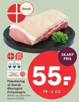 SPAR Flæskesteg af Dansk Økologisk Frilandsgris tilbud
