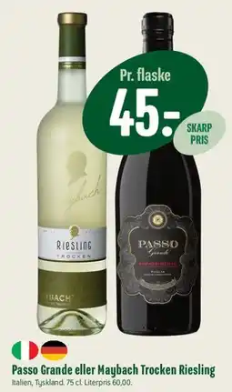 Min Købmand Passo Grande eller Maybach Trocken Riesling tilbud