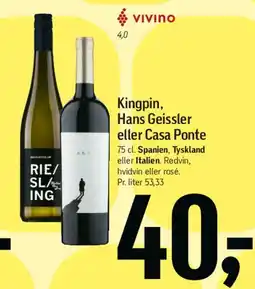 Føtex Kingpin, Hans Geissler eller Casa Ponte (vin) tilbud