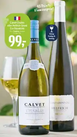 Føtex Calvet Chablis eller Helfrich Grand Cru Steinklotz tilbud