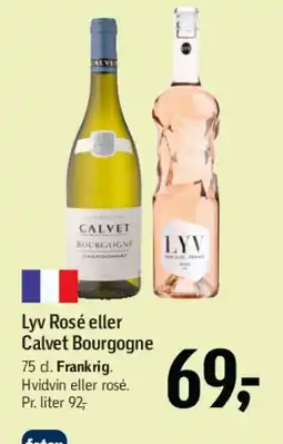 Føtex Lyv Rosé eller Calvet Bourgogne tilbud