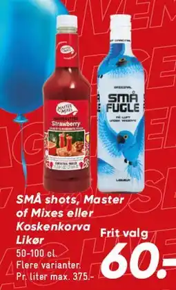 Bilka Små shots / Master of Mixes / Koskenkorva tilbud