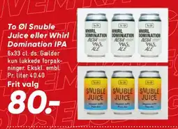 Bilka To Øl - Snuble Juice / Whale Domination IPA tilbud