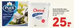 SPAR Puck Hvid Ost eller Cheasy Hytteost 1,5% tilbud