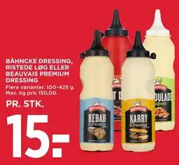 MENY BÄHNCKE DRESSING, RISTEDE LØG ELLER BEAUVAIS PREMIUM DRESSING tilbud
