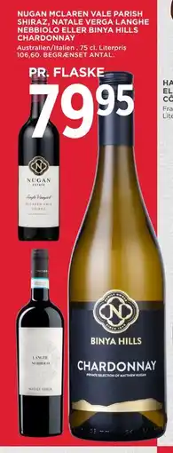 MENY NUGAN MCLAREN VALE PARISH SHIRAZ, NATALE VERGA LANGHE NEBBIOLO ELLER BINYA HILLS CHARDONNAY tilbud