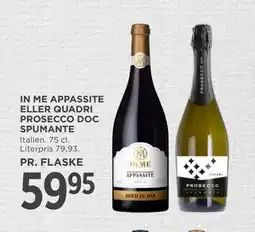MENY IN ME APPASSITE ELLER QUADRI PROSECCO DOC SPUMANTE tilbud
