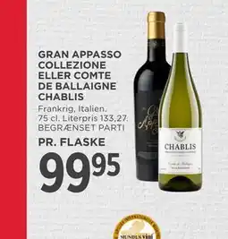 MENY GRAN APPASSO COLLEZIONE ELLER COMTE DE BALLAIGNE CHABLIS tilbud