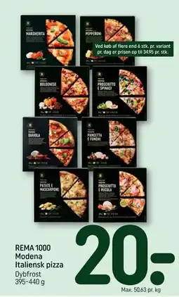 REMA 1000 REMA 1000 Modena Italiensk pizza tilbud