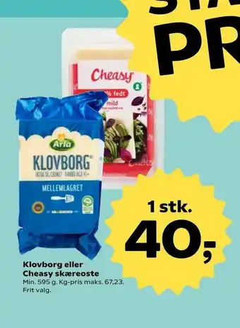 SuperBrugsen Klovborg eller Cheasy skæreoste tilbud