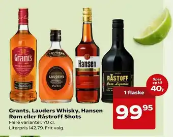 Grants, Lauders Whisky, Hansen Rom eller Råstroff Shots