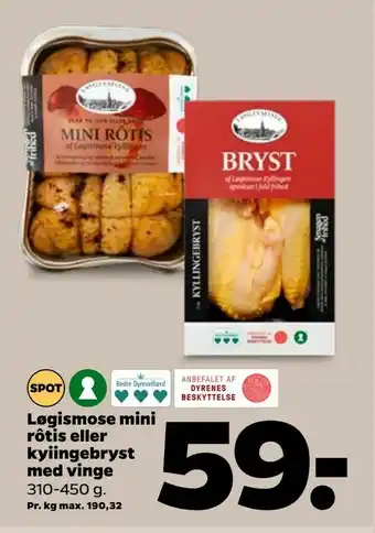 Netto Løgismose mini rôtis eller kyiingebryst med vinge tilbud