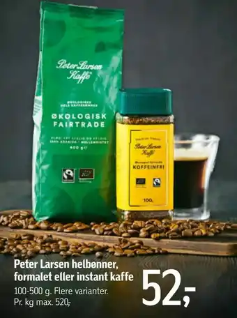 Føtex Peter Larsen helbønner, formalet eller instant kaffe tilbud