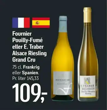 Føtex Fournier Pouilly-Fumé eller E. Traber Alsace Riesling Grand Cru tilbud
