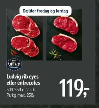 Føtex Ludvig rib eyes eller entrecotes tilbud