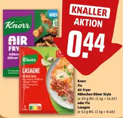 REWE DE Knorr Fix Air Fryer Hähnchen Döner Style oder Fix Lasagne tilbud
