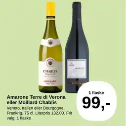 SuperBrugsen Amarone Terre di Verona eller Moillard Chablis tilbud