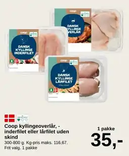 SuperBrugsen Coop kyllingeoverlår, - inderfilet eller lårfilet uden skind tilbud