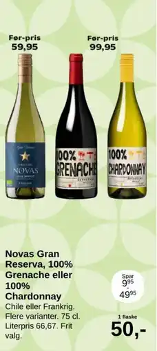 SuperBrugsen Novas Gran Reserva, 100% Grenache eller 100% Chardonnay tilbud