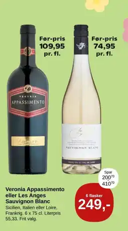 SuperBrugsen Veronia Appassimento eller Les Anges Sauvignon Blanc tilbud