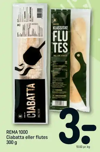 REMA 1000 REMA 1000 Ciabatta eller flutes tilbud