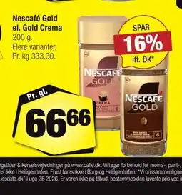 Calle Nescafé Gold el. Gold Crema tilbud