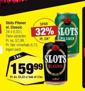 Calle Slots Pilsner el. Classic tilbud
