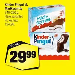Calle Kinder Pingui el. Mælkesnitte tilbud